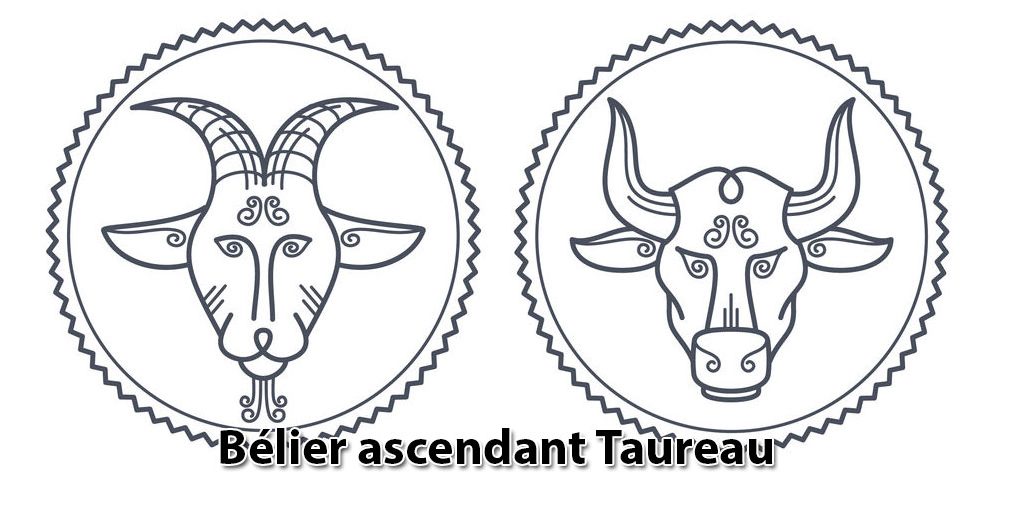 Bélier ascendant Taureau