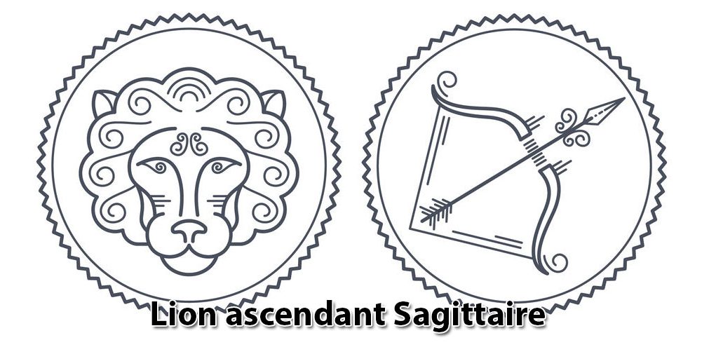 Lion ascendant Sagittaire