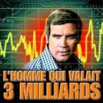 l-homme-qui-valait-3-milliards